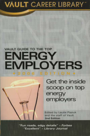 Cover of Vault Guide to the Top Energy & Oil/Gas Employers, 2006 Edition