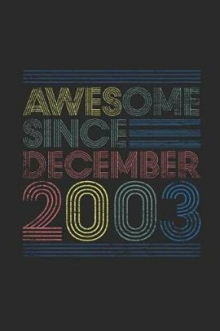 Cover of Awesome Since December 2003