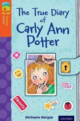 Cover of Level 13 More Pack B: The True Diary of Carly Ann Potter