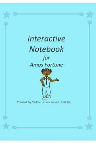 Cover of Interactive Notebook for Amos Fortune