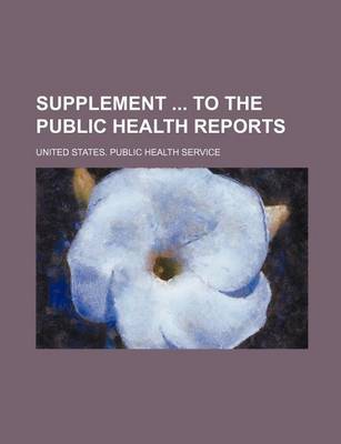 Book cover for Public Health Reports; Supplement Volume 40-42