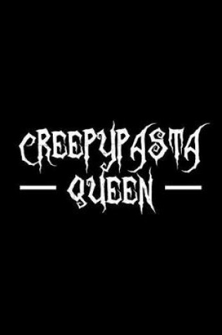 Cover of Creepypasta Queen