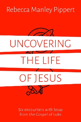 Book cover for Uncovering the Life of Jesus