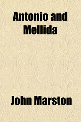 Book cover for Antonio and Mellida