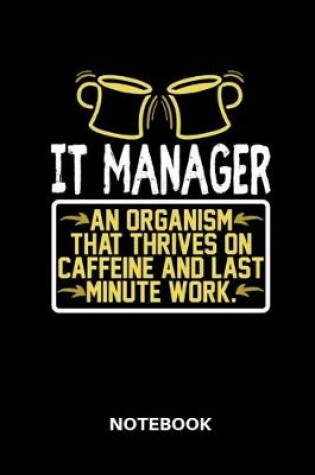 Cover of IT Manager Notebook