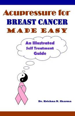 Book cover for Acupressure for Breast Cancer Made Easy