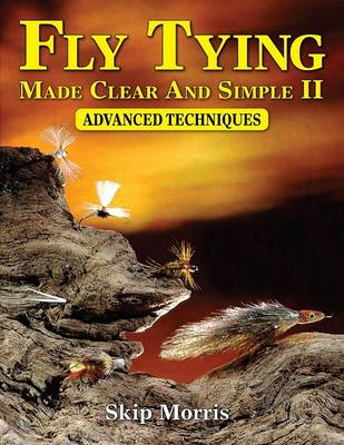 Book cover for Fly Tying Made Clear and Simple II