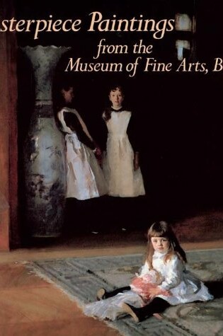 Cover of Masterpiece Paintings from the Museum of Fine Arts, Boston