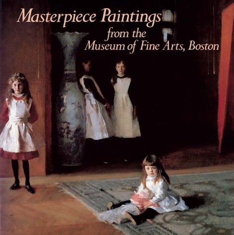 Book cover for Masterpiece Paintings from the Museum of Fine Arts, Boston