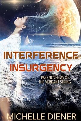 Book cover for Interference & Insurgency