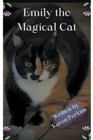 Cover of Emily the Magical Cat