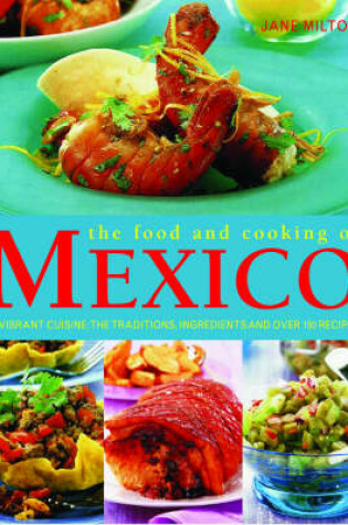 Cover of The Food and Cooking of Mexico