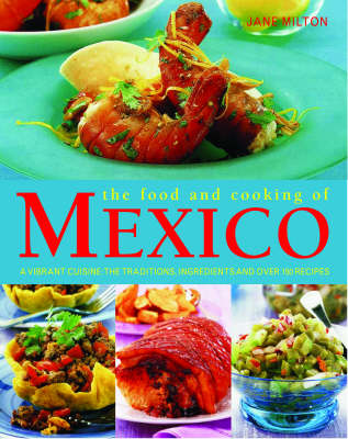 Book cover for The Food and Cooking of Mexico