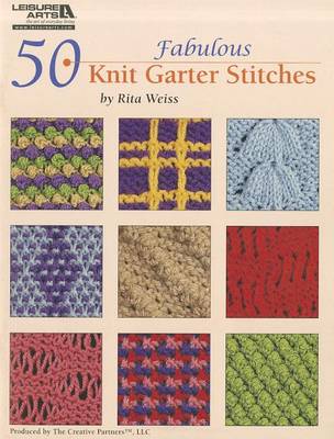 Book cover for 50 Fabulous Knit Garter Stitches