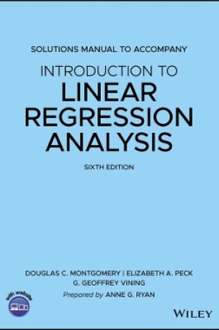 Cover of Solutions Manual to Accompany Introduction to Line ar Regression Analysis, 6th edition