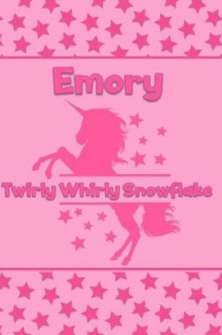 Cover of Emory Twirly Whirly Snowflake