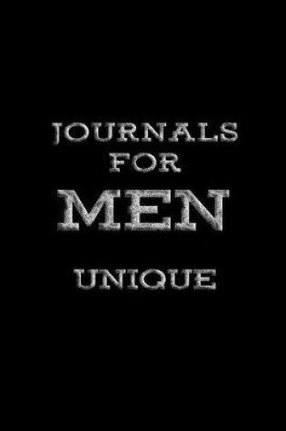 Cover of Journals For Men Unique