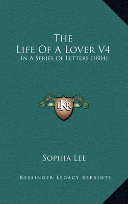 Book cover for The Life of a Lover V4