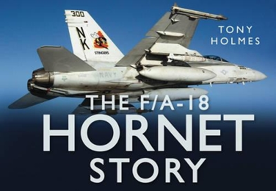 Book cover for The F/A-18 Hornet Story
