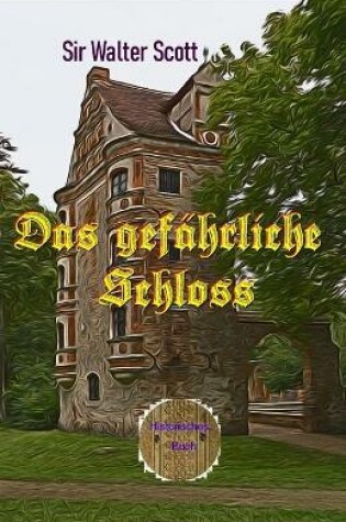 Cover of Das gefahrliche Schloss