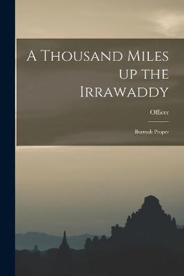 Cover of A Thousand Miles up the Irrawaddy