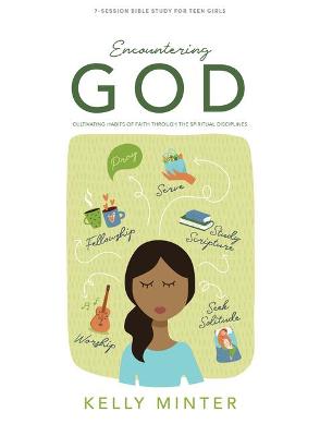 Book cover for Encountering God Teen Girls' Bible Study Book