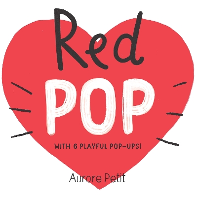 Book cover for Red Pop (With 6 Playful Pop-Ups!)