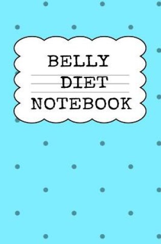 Cover of Belly Diet Notebook