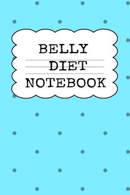Book cover for Belly Diet Notebook