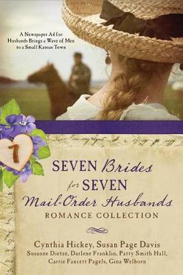 Cover of Seven Brides for Seven Mail-Order Husbands Romance Collection