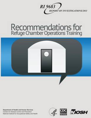 Book cover for Recommendations for Refuge Chamber Operations Training