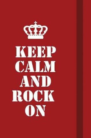 Cover of Keep calm and rock on