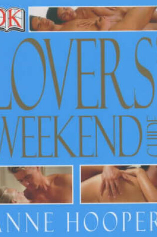 Cover of Lovers' Weekend Guide