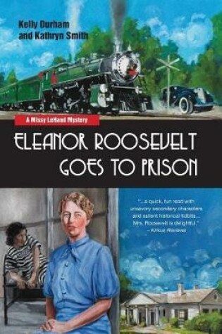 Cover of Eleanor Roosevelt Goes to Prison