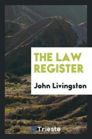 Cover of The Law Register