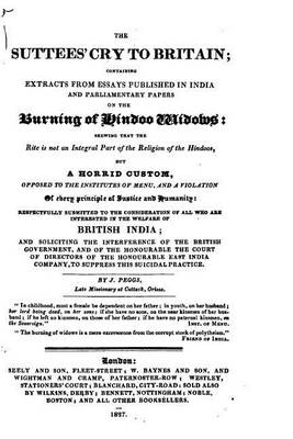 Book cover for The Suttees' Cry to Britain, Containing Extracts from Essays Published in India