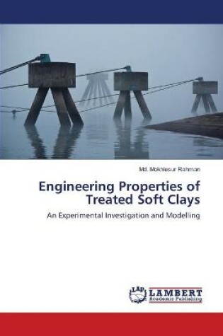 Cover of Engineering Properties of Treated Soft Clays