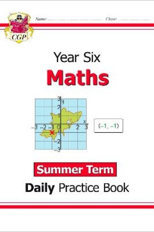 Cover of KS2 Maths Year 6 Daily Practice Book: Summer Term