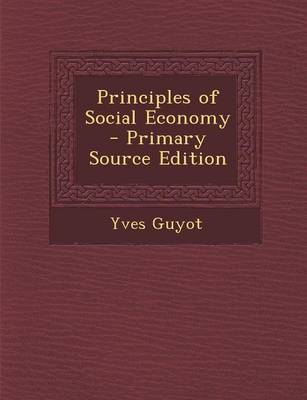 Book cover for Principles of Social Economy - Primary Source Edition