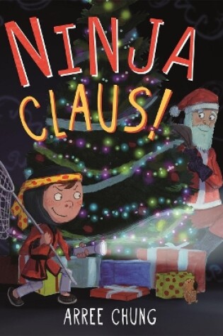 Cover of Ninja Claus!