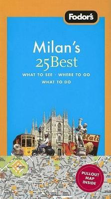 Cover of Fodor's Milan's 25 Best