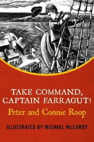 Cover of Take Command, Captain Farragut!