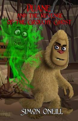 Cover of Duane and the Revenge of the Grouchy Ghost