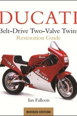 Cover of Ducati Belt-Drive Two Valve Twins