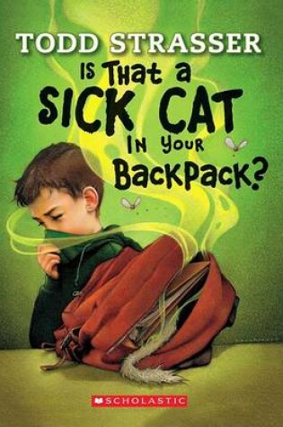Cover of Is That a Sick Cat in Your Backpack?