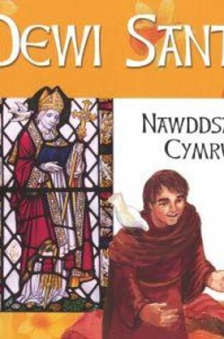 Cover of Dewi Sant - Nawddsant Cymru