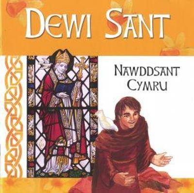 Book cover for Dewi Sant - Nawddsant Cymru