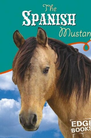 Cover of The Spanish Mustang