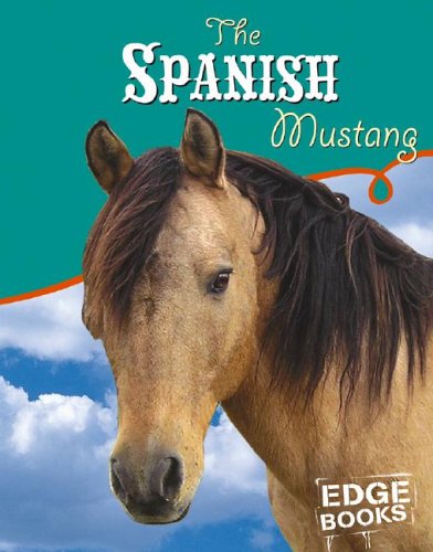 Book cover for The Spanish Mustang