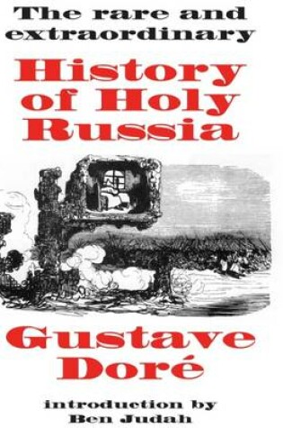 Cover of The Rare and Extraordinary History of Holy Russia